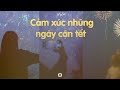 playlist vỗ về cảm xúc những ngày cận tết..nhạc tâm trạng cực chill🎶nhạc trẻ genz thịnh hành tiktok