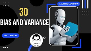 Machine Learning || Bias and Variance