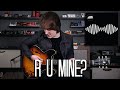 R U Mine? - Arctic Monkeys Guitar Cover