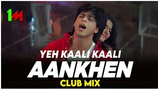 Yeh Kaali Kaali Aankhen | Club Mix | Baazigar | Shahrukh Khan & Kajol |