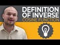 What is the definition of the inverse cosine function