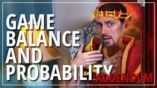 Game Design & Analysis - Balance and Probability (Addendum on Dice and Rolling Successes)