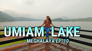 UMIAM LAKE | PLACES TO VISIT IN SHILLONG | BEST PLACES IN MEGHALAYA | SHILLONG TOURIST PLACES