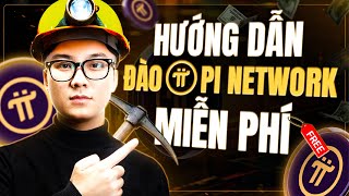 Hướng Dẫn Đào Pi Network \