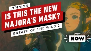 Zelda: Breath of the Wild 2 Could Be the New Majora's Mask - IGN Now