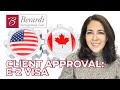 Client Approval: E-2 Visa for Canadian Advertising Agency