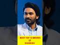 Top 10 best movies of Dhanush #starsilkavenues #dhanush #movie