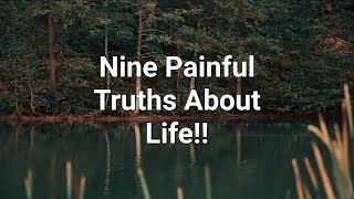 9 Painful Truth of life