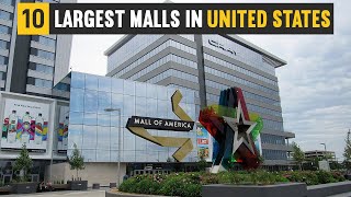 Top 10 Largest Shopping Malls in United States