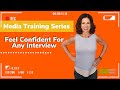 The Best Way To Prepare For A Media Interview (1/2) | Media Training