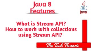 What is Stream API? #java #java8 #java8stream #javatutorial #telugu || The Tech Trainer
