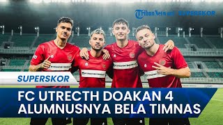 FC Utrecth Doakan 4 Alumnusnya Bela Timnas Indonesia di FIFA Matchday Jumpa Argentina & Palestina