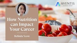 Fuelling for Success: How Nutrition can Impact your Career | #AventisWebinar