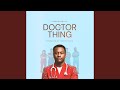 This Doctor Thing