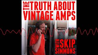 "The Weissenborn at Disneyland" Story - Ben Harper on the Truth About Vintage Amps Podcast Ep. 118