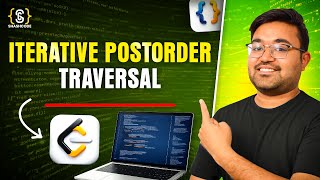 Iterative postorder traversal | Binary Trees | EPIC Tree Series | DSA Placement | Shashwat Hindi