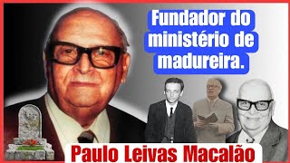 TÚMULO DO PASTOR PAULO LEIVAS MACALÃO | cemitério Jardim da Saudade, Rio de Janeiro.