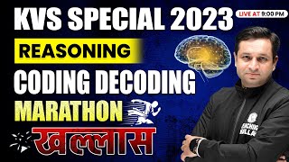 Coding Decoding Reasoning Tricks | Reasoning Marathon Class | KVS Exam 2023
