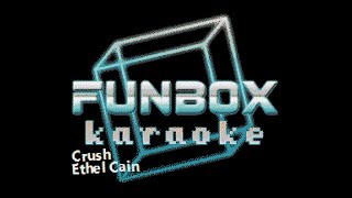 Ethel Cain - Crush (Funbox Karaoke, 2021)