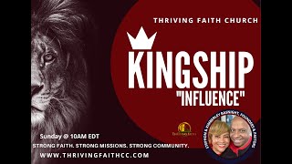 Kingship: Influence!