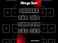 Merge sort ↑↑Click For Code Explanation