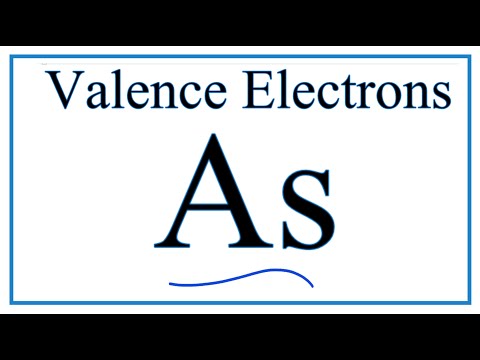 Why does arsenic have 5 valence electrons?