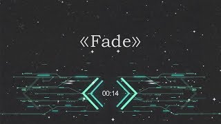 3D音乐  Fade  治愈系完整版本  戴上耳机