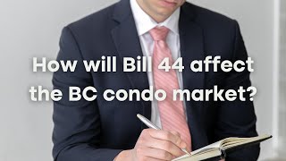 BC Bill 44: Building and Strata Statutes Amendment Act (2022)