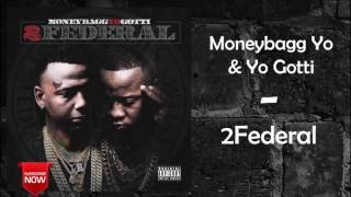 Moneybagg Yo & Yo Gotti - Doin 2 Much [2Federal]