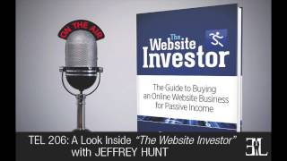 The Website Investor by Jefferey Hunt TEL 206