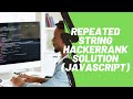 Repeated String Hackerrank Solution (Javascript)