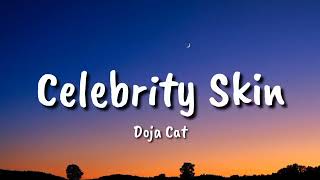 Doja Cat  - Celebrity Skin (Lyrics)