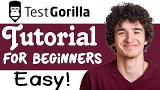 TestGorilla Tutorial For Beginners | How To Use TestGorilla