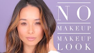 'No Makeup' Makeup Tutorial | Natural Look | Every Day Makeup