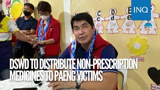 DSWD to distribute non-prescription medicines to Paeng victims