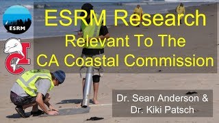 ESRM Overview for the Coastal Commission