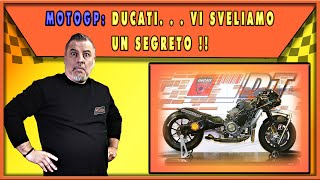 MOTOGP: DUCATI . . . VI SVELIAMO UN SEGRETO ❗❗