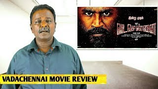Vada Chennai Review | Dhanush | Vetrimaaran | Vada Chennai Movie Review | Interview | Tamil Talkies