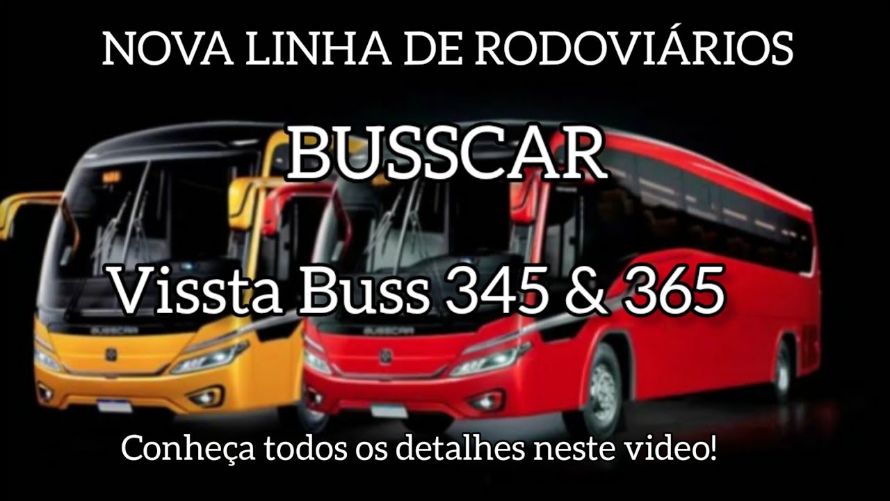 Busscar NB 1 - Nova Família De Rodoviários Da Busscar - Vissta Buss 345 ...