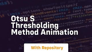 Otsu s thresholding method animation