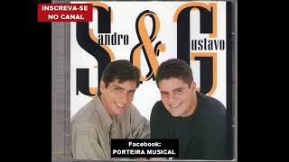 Sandro e Gustavo  -  A Garagem da Vizinha