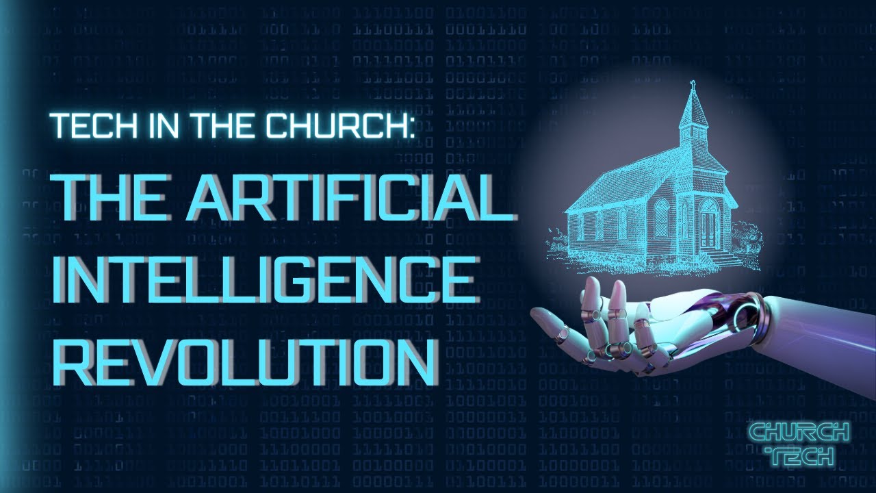 Church Tech Podcast | The AI Revolution - YouTube