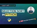 Selection Sort in Python | Data Structures Interview Question | Learn with Anirudh