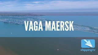 Vaga Maersk arrives at Port of Felixstowe from Bremerhaven 16th June