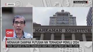 Menakar Dampak Putusan MK Terhadap Pemilu 2024