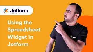 How to Use the Spreadsheet Widget in Jotform