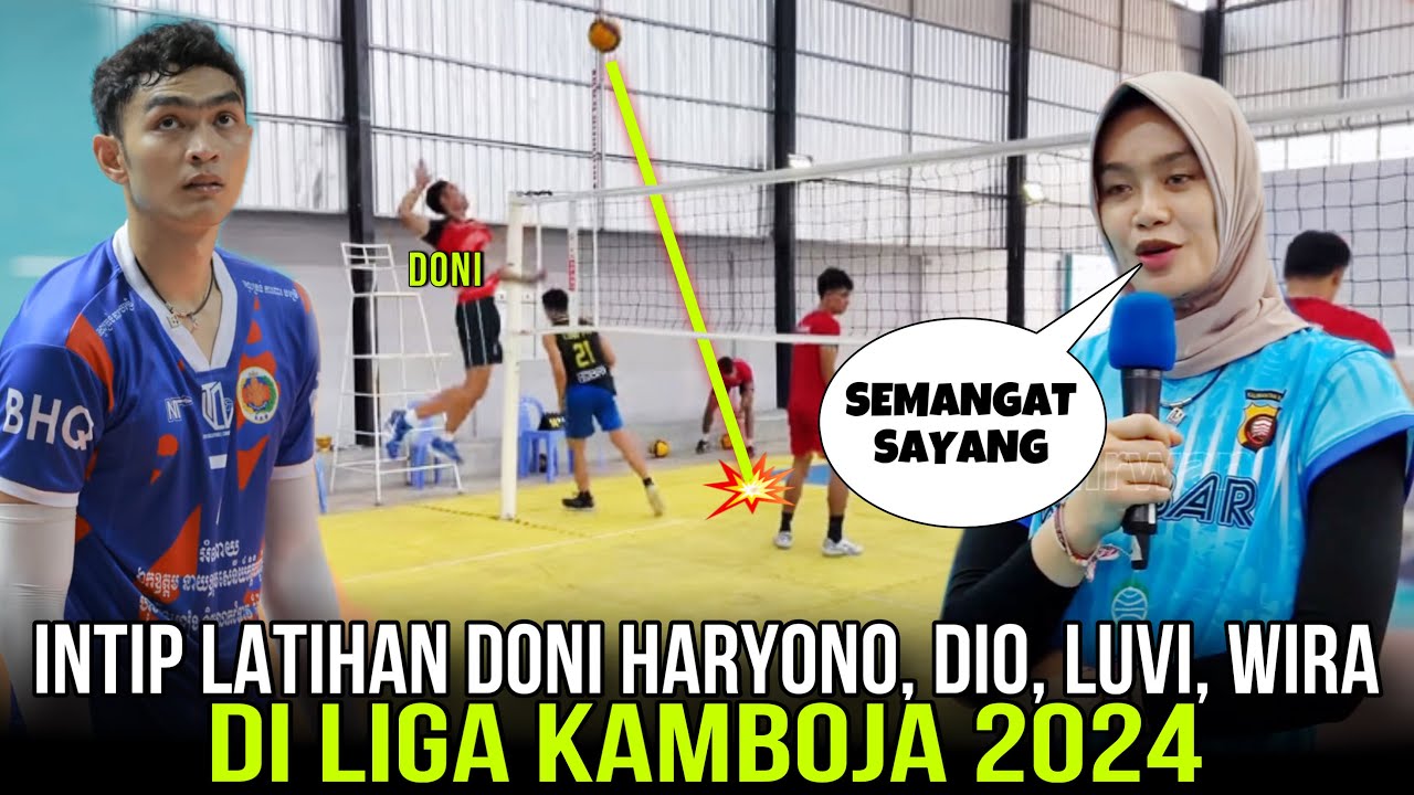 LATIHAN DRILL SPIKE DONI HARYONO DI LIGA KAMBOJA 2024 - YouTube