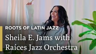 Sheila E. Jams with the Raíces Jazz Orchestra | Roots of Latin Jazz | Great Performances on PBS