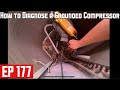 How to Diagnose a Grounded Compressor EP177