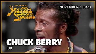 Bio - Chuck Berry | The Midnight Special
